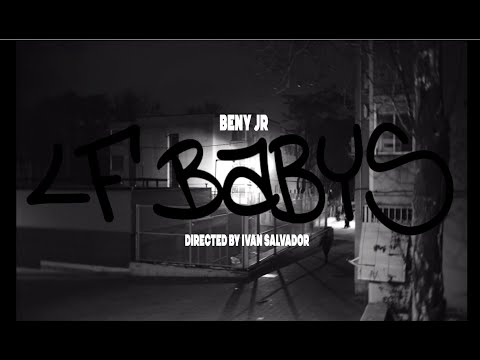 BENY JR - LF BABYS (VIDEO OFICIAL)