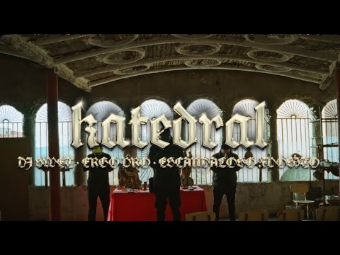 DJ SWET feat. ERGO PRO & ESCANDALOSO XPÓSITO - KATEDRAL