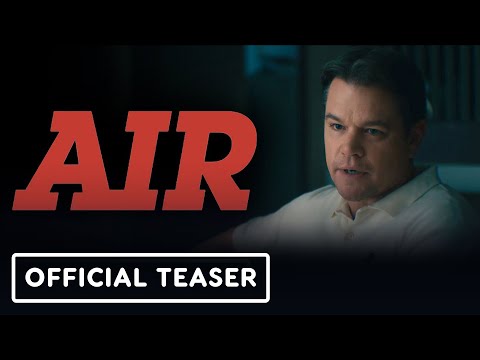Air - Official Teaser Trailer (2023) Matt Damon, Ben Affleck, Jason Bateman